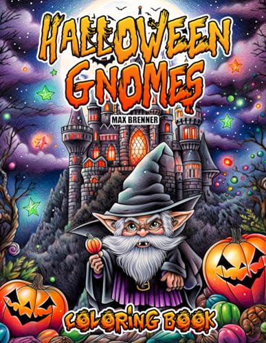 Halloween Gnomes Coloring Book Mystical Gnomes in Haunting Attire for a Unique Grayscale Coloring Journey to Relieve Stress