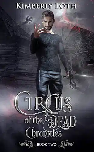 Circus of the Dead  Chronicles Two