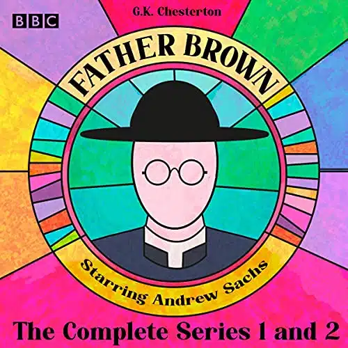 Father Brown The Complete Series and BBC Radio Full Cast Dramatisations