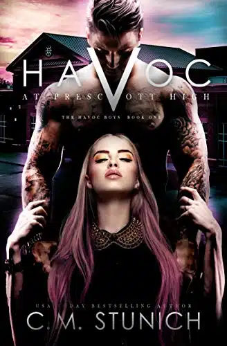 Havoc at Prescott High (The Havoc Boys Book )