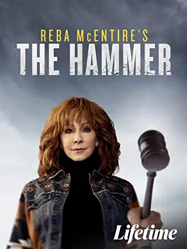 Reba McEntire's The Hammer