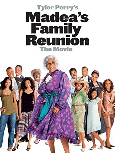 Tyler Perry's Madea's Family Reunion