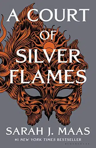 A Court of Silver Flames (A Court of Thorns and Roses Book )