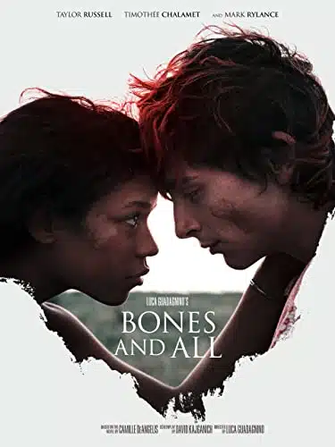 Bones and All