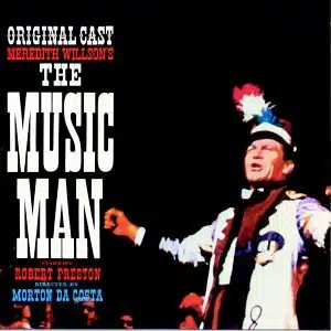 The Music Man (Original Broadway Cast)