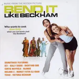 Bend It Like Beckham   Music From The Motion Picture