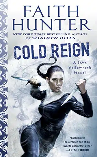 Cold Reign (Jane Yellowrock Book )