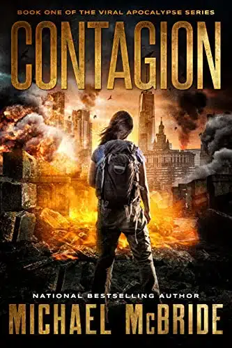 Contagion Book One of the Viral Apocalypse Series