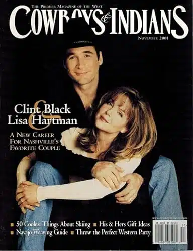 Cowboys and Indians (The Premier Magazine Of The West) November Vol.N.(Clint Black and LIsa Hartman)