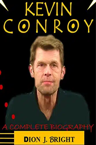 KEVIN CONROY BOOK  A COMPLETE BIOGRAPHY