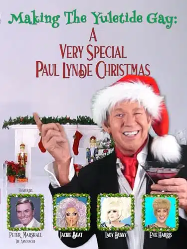 Making the Yuletide Gay A Very Special Paul Lynde Christmas