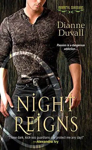 Night Reigns (Immortal Guardians series Book )