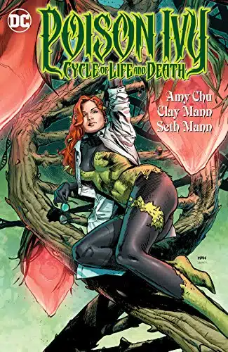 Poison Ivy Cycle of Life and Death ()