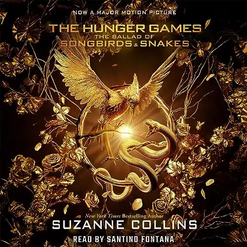 The Ballad of Songbirds and Snakes A Hunger Games Novel