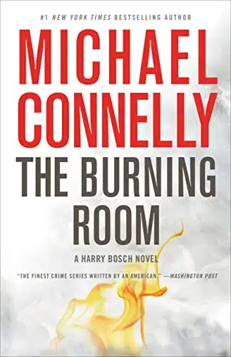 The Burning Room (A Harry Bosch Novel Book )