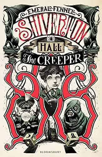 The Creeper (Shiverton Hall)