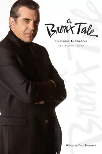 A Bronx Tale The Original One Man Show