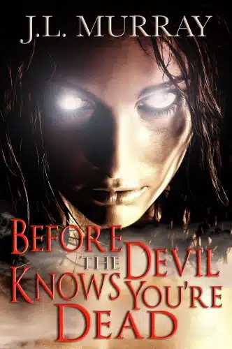 Before The Devil Knows You're Dead (The Niki Slobodian Series Book )