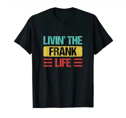 Frank Name T Shirt