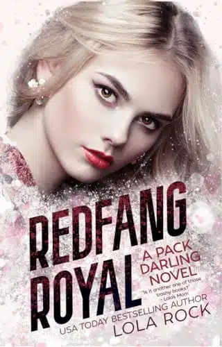 Redfang Royal (Reverse Harem Omegaverse Duology Book )