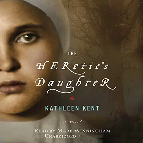 The Heretic's Daughter A Novel