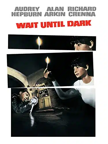 Wait Until Dark ()