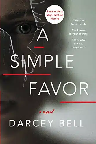 A Simple Favor A Novel